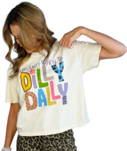 Load image into Gallery viewer, Born To Dilly Dally Tee