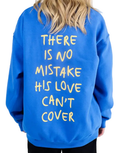 Jesus Loves You Sweatshirt