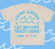 Load image into Gallery viewer, Living Waters Tee