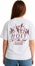 Load image into Gallery viewer, Holy Is The Lord Tee